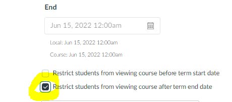 illustration of checking the box to enable "Restrict students from viewing course after term end date"